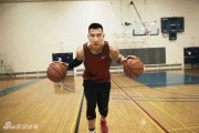 特训铸就巅峰：易建联夏日汗水的力量